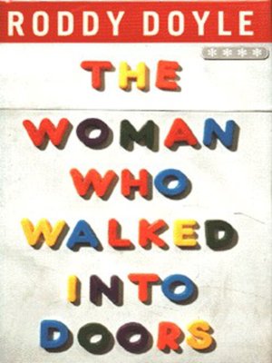 cover image of The woman who walked into doors